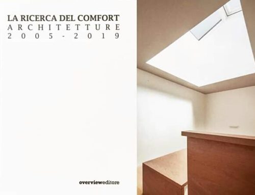 2 dicembre: “La ricerca del comfort. Architetture 2005-2019”